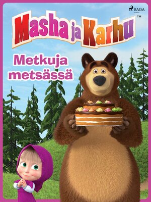 cover image of Masha ja Karhu--Metkuja metsässä